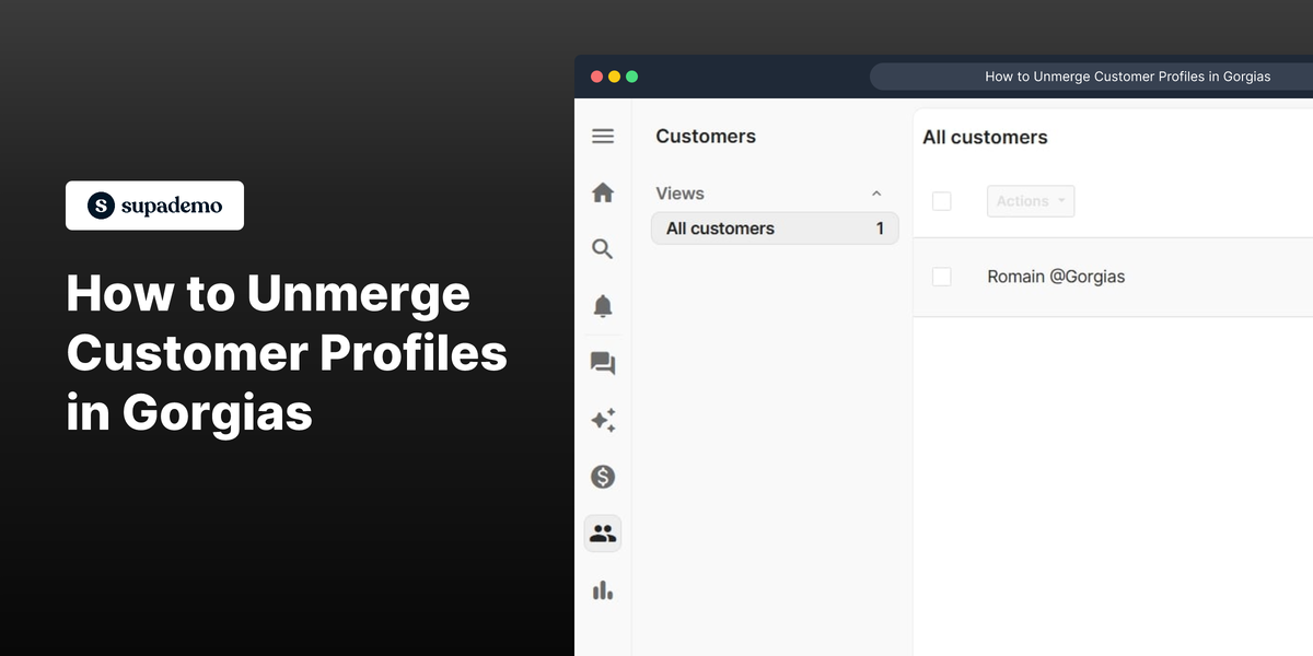 How to Unmerge Customer Profiles in Gorgias