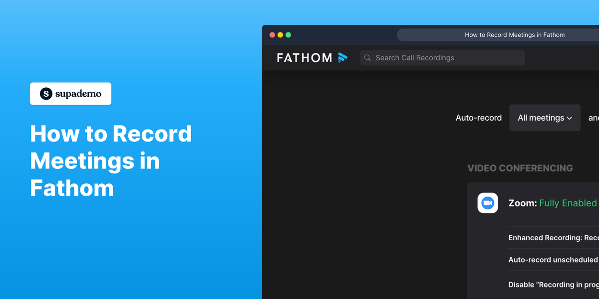 How to Record Meetings in Fathom