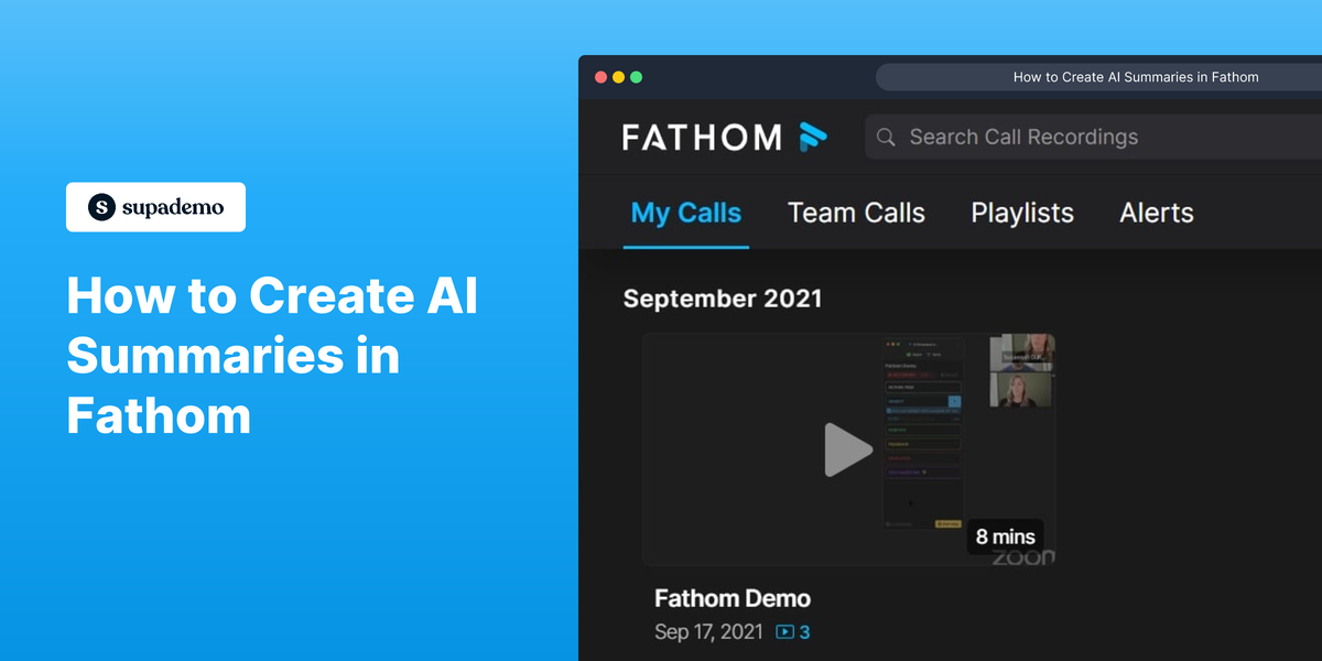 How to Create AI Summaries in Fathom